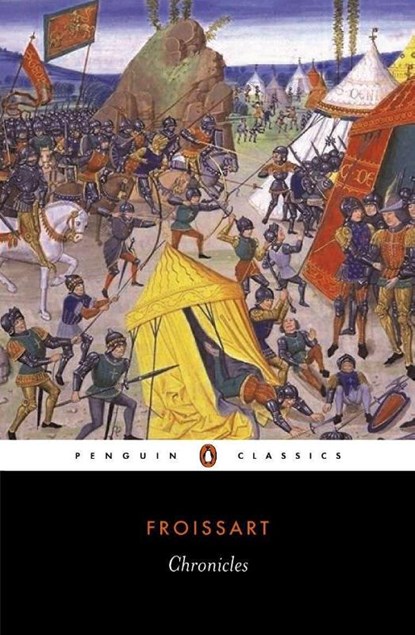 Chronicles, Jean Froissart - Paperback - 9780140442007