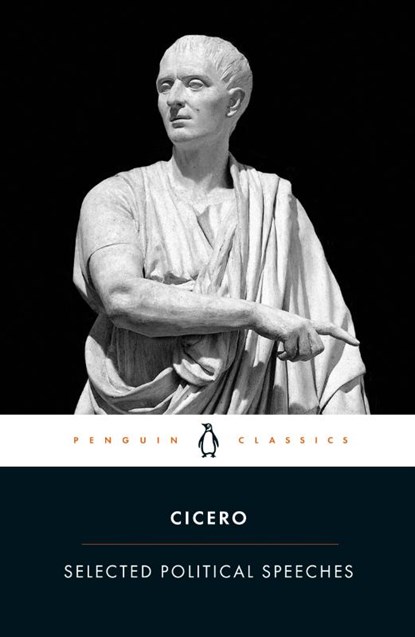 Selected Political Speeches, Cicero - Paperback - 9780140442144