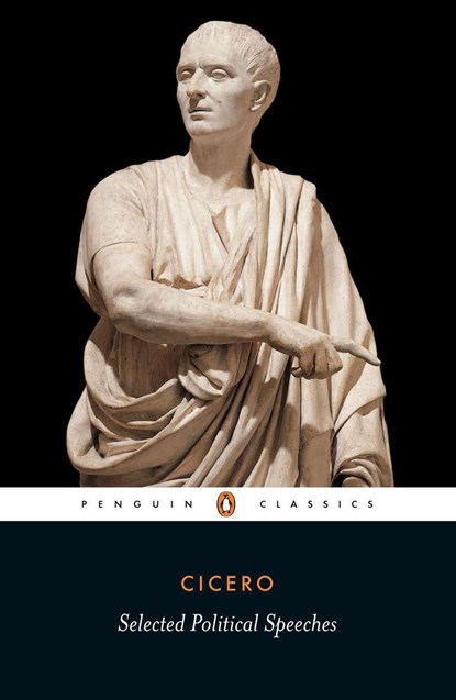 Selected Political Speeches, Cicero - Paperback - 9780140442144