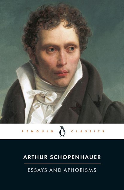 Essays and Aphorisms, Arthur Schopenhauer - Paperback - 9780140442274