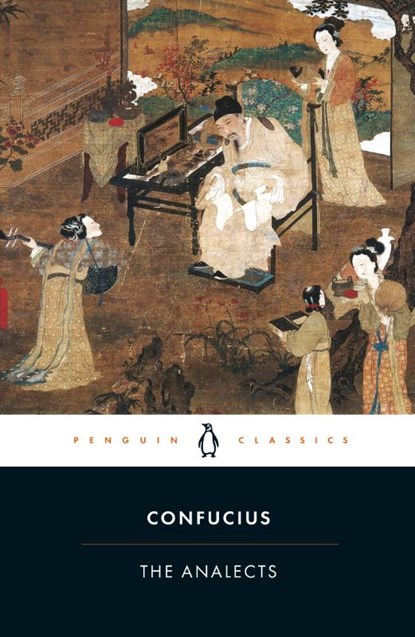 The Analects, Confucius - Paperback - 9780140443486