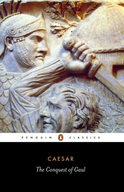 The Conquest of Gaul, Julius Caesar - Paperback - 9780140444339