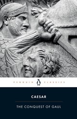The Conquest of Gaul - Julius Caesar - 9780140444339