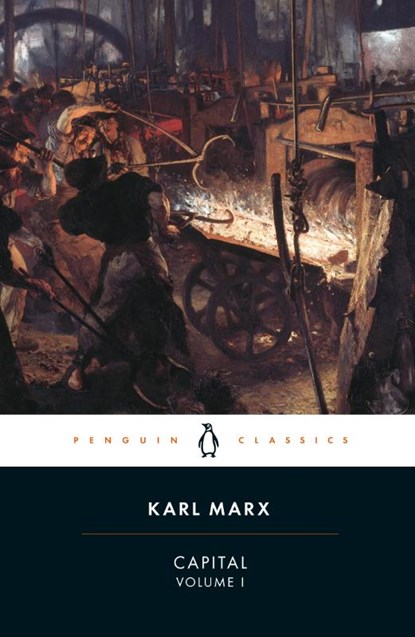 Capital, Karl Marx - Paperback - 9780140445688