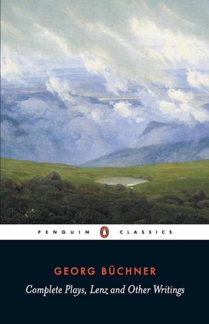 Complete Plays, Lenz and Other Writings, Georg Buchner - Paperback - 9780140445862