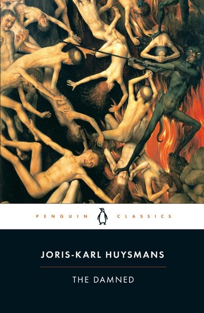 The Damned, Joris-Karl Huysmans - Paperback - 9780140447675