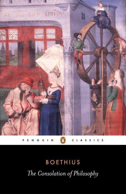 The Consolation of Philosophy, Anicius Boethius - Paperback - 9780140447804