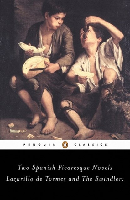 The Swindler and Lazarillo de Tormes, Francisco de Quevedo - Paperback - 9780140449006