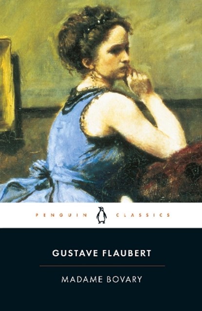 Madame Bovary, Gustave Flaubert - Paperback - 9780140449129