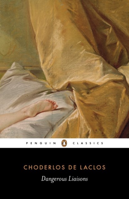 Dangerous Liaisons, Choderlos de Laclos - Paperback - 9780140449570