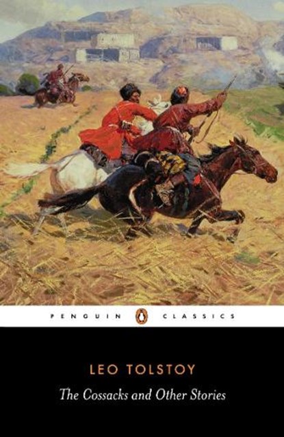 The Cossacks and Other Stories, Leo Tolstoy - Paperback - 9780140449594