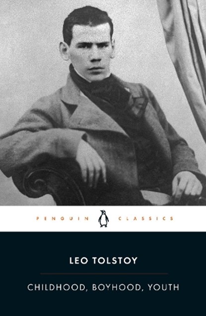 Childhood, Boyhood, Youth, Leo Tolstoy - Paperback - 9780140449921