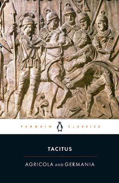 Agricola and Germania, Tacitus - Paperback - 9780140455403