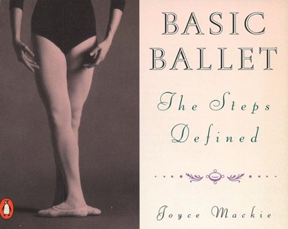 Basic Ballet, Joyce Mackie - Paperback - 9780140464450
