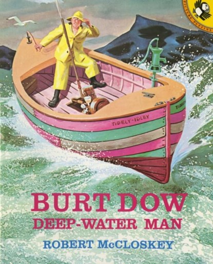 Burt Dow, Deep-Water Man, Robert McCloskey - Paperback - 9780140509786