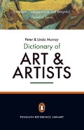 The Penguin Dictionary of Art and Artists | Murray, Linda ; Murray, Peter | 