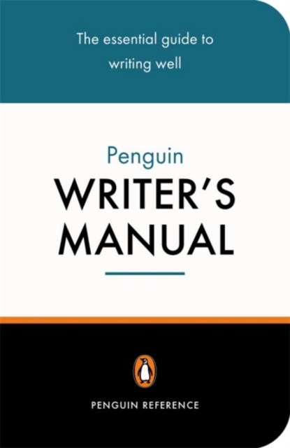 The Penguin Writer's Manual, Martin Manser ; Stephen Curtis - Paperback - 9780140514896