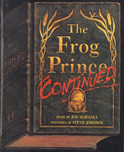 The Frog Prince Continued, Jon Scieszka - Paperback - 9780140542851
