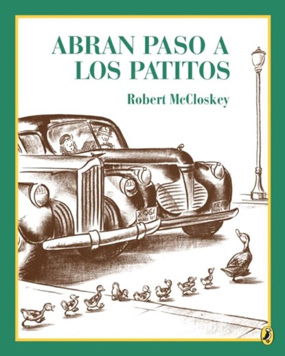 Abran paso a los patitos, Robert McCloskey - Paperback - 9780140561821