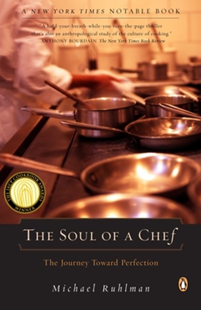 The Soul of a Chef, Michael Ruhlman - Paperback - 9780141001890