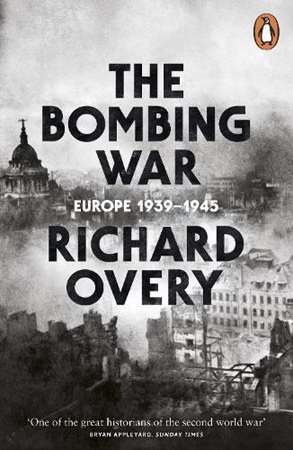 The Bombing War, Richard Overy - Paperback - 9780141003214