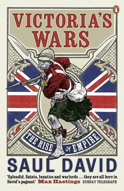 Victoria's Wars, Saul David - Paperback - 9780141005553