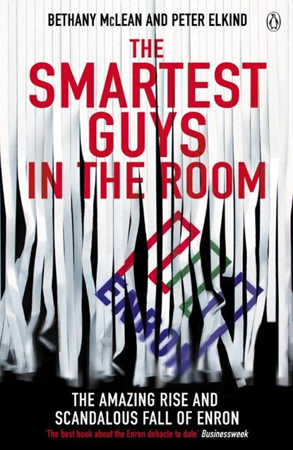 The Smartest Guys in the Room, Bethany McLean ; Peter Elkind - Paperback - 9780141011455