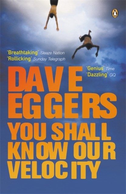 You Shall Know Our Velocity, EGGERS,  Dave - Paperback - 9780141013459