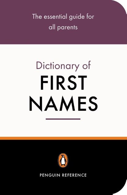 The Penguin Dictionary of First Names, David Pickering - Paperback - 9780141013985