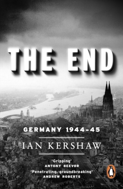 The End, Ian Kershaw - Paperback - 9780141014210