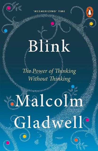 Blink, Malcolm Gladwell - Paperback - 9780141014593