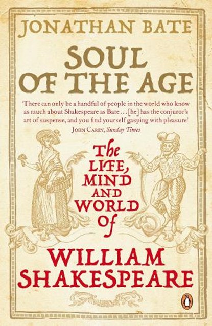 Soul of the Age, Sir Jonathan Bate - Paperback - 9780141015866