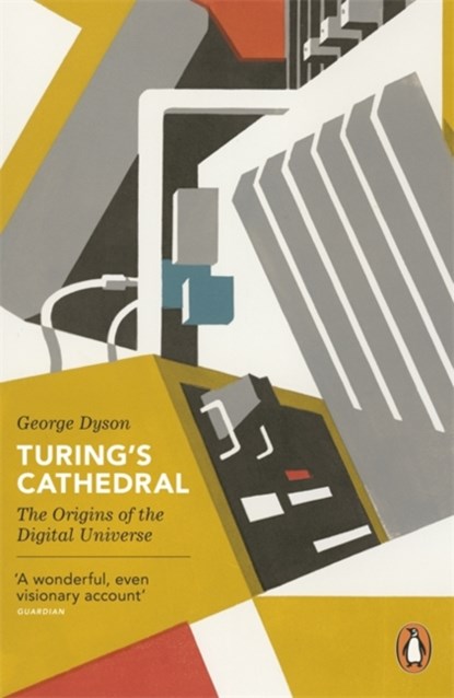 Turing's Cathedral, George Dyson - Paperback - 9780141015903