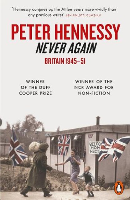 Never Again, Peter Hennessy - Paperback - 9780141016023