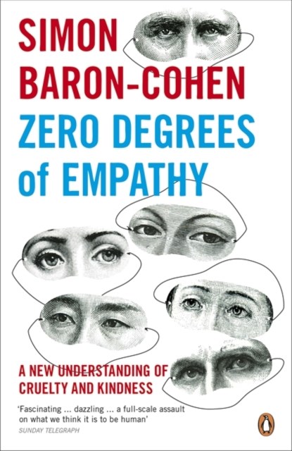 Zero Degrees of Empathy, Simon Baron-Cohen - Paperback - 9780141017969