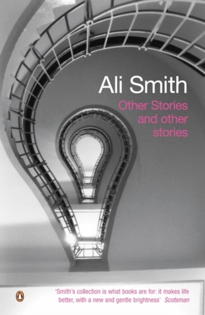 Other Stories and Other Stories, Ali Smith - Paperback - 9780141018010