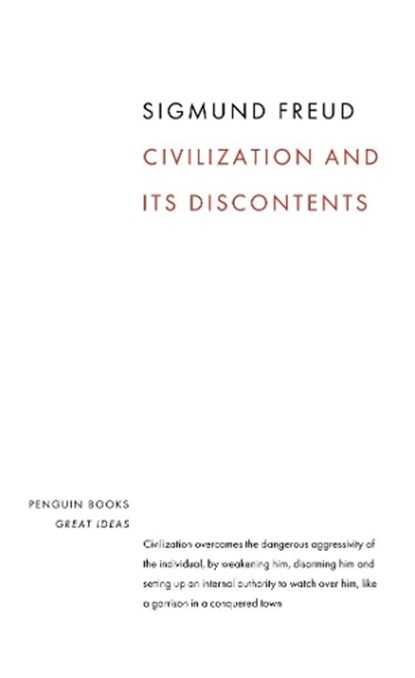 Civilization and its Discontents, Sigmund Freud - Paperback - 9780141018997
