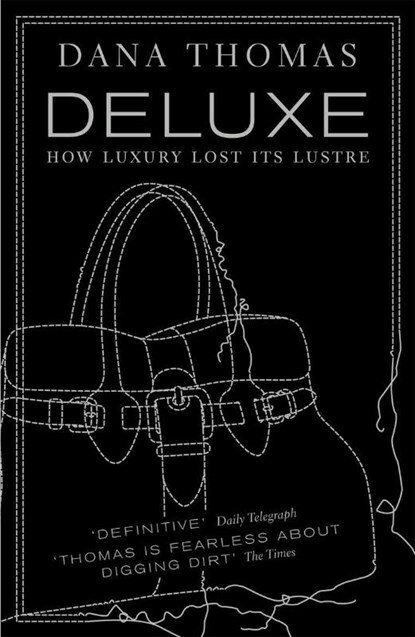 Deluxe, Dana Thomas - Paperback - 9780141019673