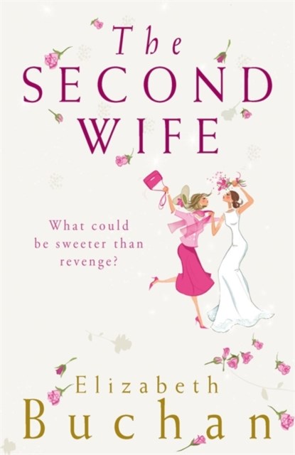 The Second Wife, Elizabeth Buchan - Paperback - 9780141019888