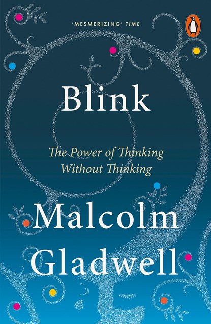 Blink, Malcolm Gladwell - Paperback - 9780141022048