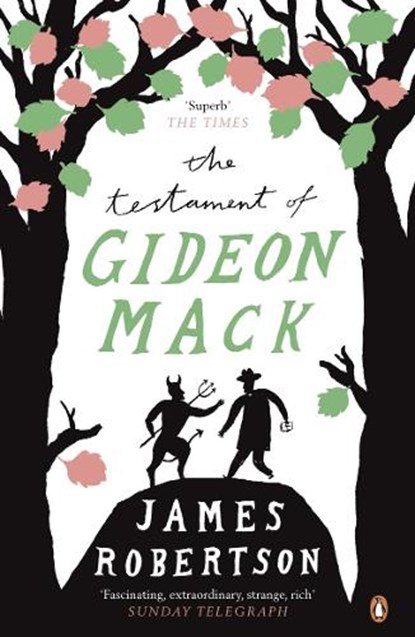 The Testament of Gideon Mack, James Robertson - Paperback - 9780141023359