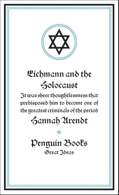 Eichmann and the Holocaust, Hannah Arendt - Paperback - 9780141024004
