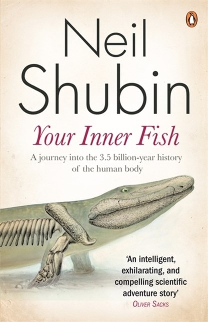 Your Inner Fish, Neil Shubin - Paperback - 9780141027586