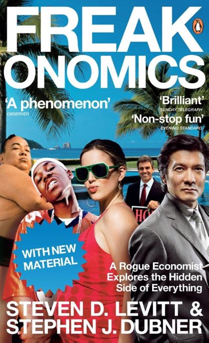 Freakonomics, Steven D. Levitt ; Stephen J. Dubner - Paperback - 9780141030081