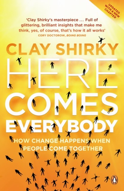 Here Comes Everybody, Clay Shirky - Paperback - 9780141030623