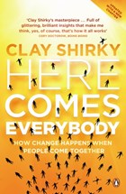 Here Comes Everybody | Clay Shirky | 