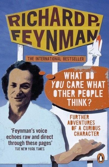 'What Do You Care What Other People Think?', Richard P Feynman - Paperback - 9780141030883