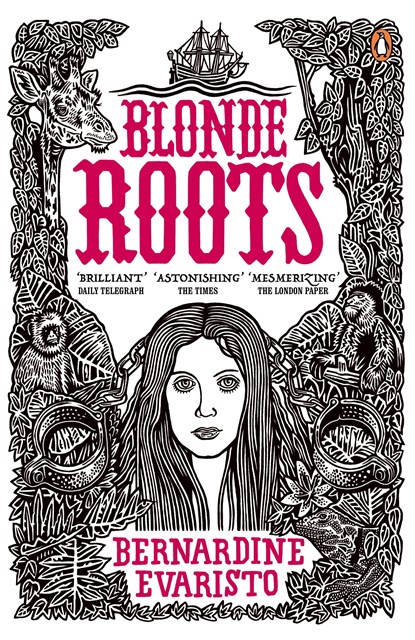 Blonde Roots, Bernardine Evaristo - Paperback - 9780141031521