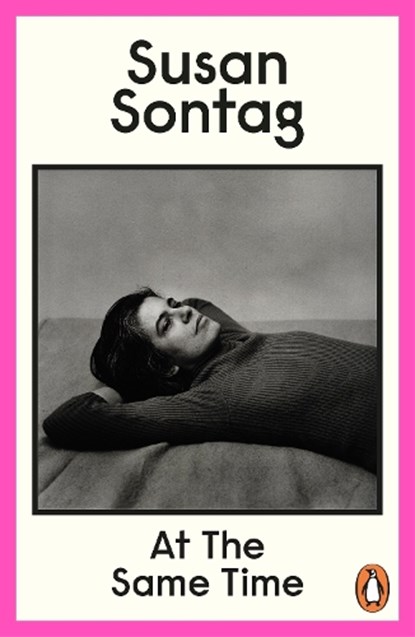 At the Same Time, Susan Sontag - Paperback - 9780141031682