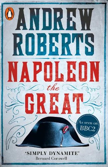 Napoleon the Great, Andrew Roberts - Paperback - 9780141032016